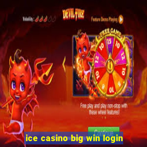 ice casino big win login